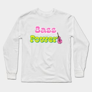 Bass Power Long Sleeve T-Shirt